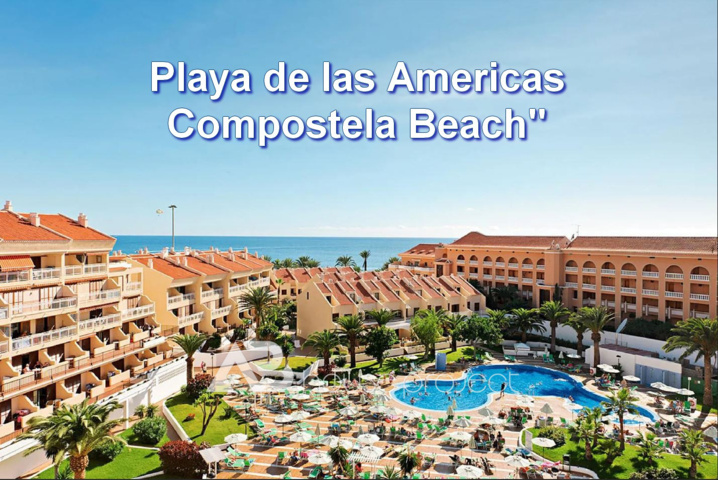 PLAYA DE LAS AMERICAS - "COMPOSTELA BEACH"